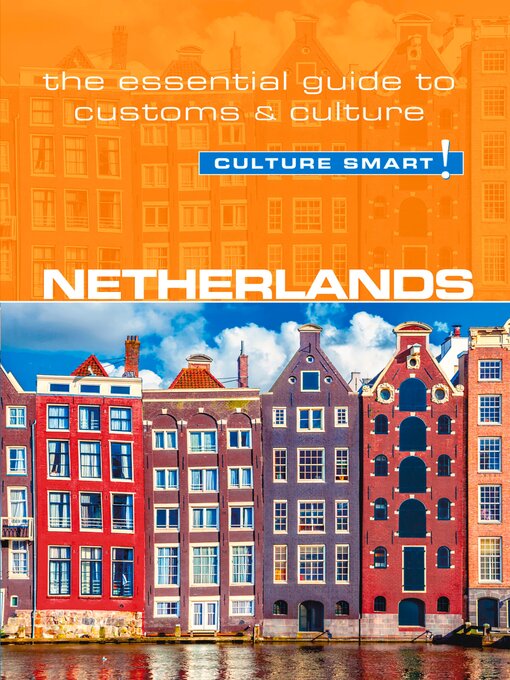 Title details for Netherlands--Culture Smart! by Sheryl Buckland - Available